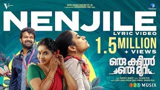 Nenjile | Lyrical video | Oru Kattil Oru Muri | Raghunath Paleri | Ankit Menon | 123Musix