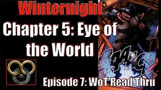 Winternight: Chapter 5 - Eye of the World - Wheel of Time Read-Thru