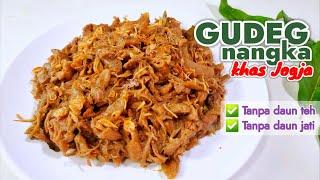 RESEP GUDEG NANGKA KHAS JOGJA -- MASAKAN JAWA TENGAH  ||  PRAKTIS MUDAH SEMUA PASTI BISA BIKIN