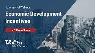 Economic Development Incentives with Shane Saum