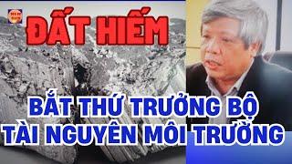 Bắt tạm giam Thứ trưởng Bộ Tài Nguyên Môi Trường. Lò vẫn nóng hừng hực sao ?