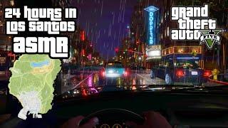 GTA ASMR  24 RELAXING Hours With Me in Los Santos!  Close Up Ear to Ear Whispers