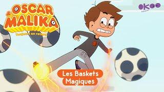 ⌚ Oscar & Malika, toujours en retard ⌚ - Les Baskets Magiques - Épisode COMPLET
