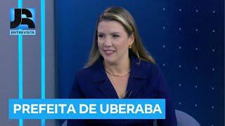 JR ENTREVISTA: 'Estou aqui para chamar mais mulheres para a política', diz prefeita de Uberaba (MG)