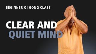 #69 | Beginner Qi Gong Class | Opening and Closing the three Dantians