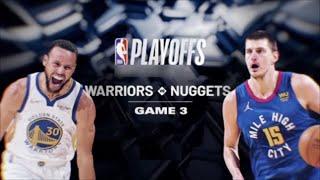 Warriors 2022 NBA Playoffs: Round 1, Game 3 vs Nuggets