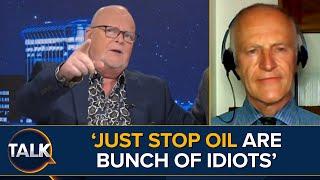 "Why Are You Supporting Idiots Like Just Stop Oil" | Climate Campaigner BOOTED Off Show