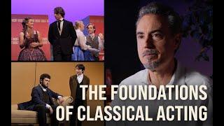 The Foundations of Classical Acting | Faculty Insights