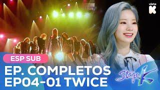 [ESP.SUB] STAGE K Episodio Completo EP04-01 TWICE | Stage K | VISTA_K