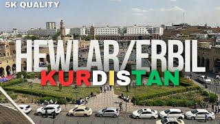 Hewlar/Erbil, Kurdistan Vlog 2024 (5K Video & Audio Quality) - أربيل/ هەولێر