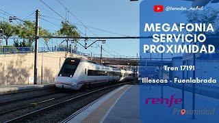 Megafonía Tren 17191 | Renfe Proximidad | Illescas - Fuenlabrada