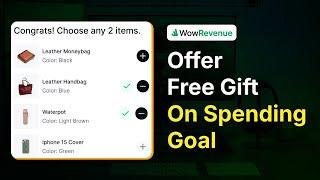 How to Allow Customers to Choose a Free Product Based on Spending Goal!