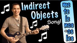Indirect Objects Made Easy With a Song! (Spanish Lesson)