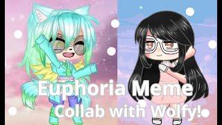 Euphoria Meme | Collab with Itz_Cool Wolfy | Milky Ericka