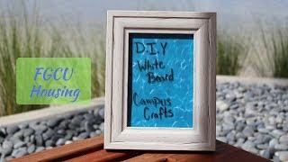 D I Y College Decor  Campus Crafts #12 White Board