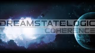 Dreamstate Logic - Coherence [ space ambient / cosmic downtempo ]