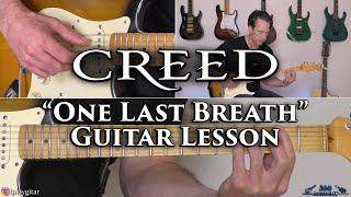 Creed - One Last Breath Guitar Lesson