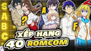 XẾP HẠNG 40 BỘ ANIME ROMCOM TỪ TỆ NHẤT ĐẾN HAY NHẤT