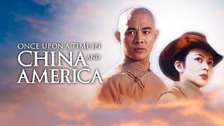 Once Upon a Time in China and America (1997) Movie || Jet Li, Rosamund Kwan | Review And Facts