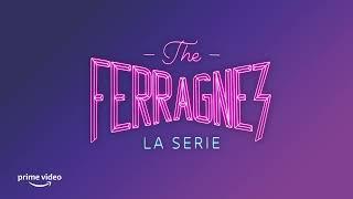 THE FERRAGNEZ LA SERIE - SIGLA UFFICIALE | AMAZON PRIME VIDEO