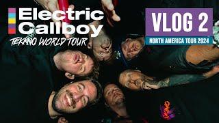 Electric Callboy - NORTH AMERICA TOUR // VLOG 2