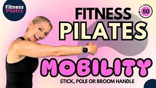 50-Minute Fitness Pilates Mobility Flow with a Stick! ‍️