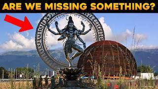 WHY IS THERE A SHIVA STATUE AT CERN? Why Christians Are Concerned