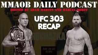 UFC 303: Pereira vs. Prochazka 2 Recap MMAOB Daily Podcast For June 30th