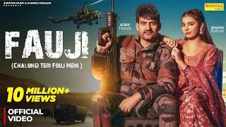 Fauji (Official Video) Ajay Hooda | Khushi Baliyan | New Haryanvi Songs Haryanavi | Sonotek Music