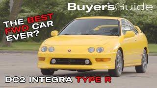 The Integra Type R is the best of a generation| Buyer's Guide | Ep. 308