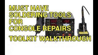 Basic Soldering Tools for Console Repairs Toolkit Walkthrough