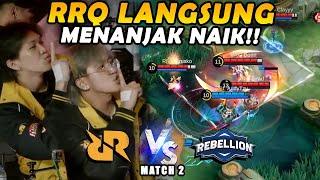 GILA GAME DUA BENER2 SERU PARAH!! INI DON MENUNJUKAN KELASNYA SEBAGAI EXP RRQ!! - RRQ VS RBL MATCH 2