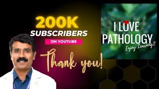 Thank You Everyone । 200K ।  ilovepathology