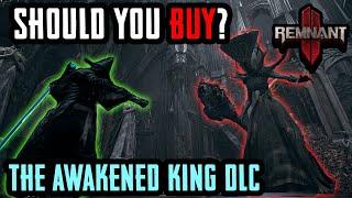 Remnant 2: Should You Buy The Awakened King DLC?