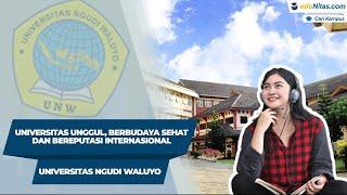 Universitas Ngudi Waluyo, Universitas Unggul, Berbudaya Sehat dan Bereputasi Internasional!