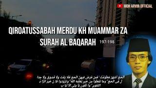 Qiroat 7 paling santai surah al Baqarah Kh muammar za