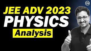 JEE Adv 2023 Official Paper Analysis | Physics Review | Is Paper tough ? | Eduniti #latest