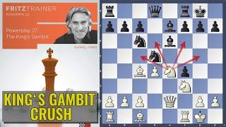 The King's Gambit Crush