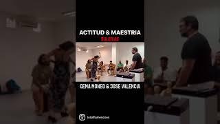  ACTITUD & MAESTRÍA por BULERIAS con Gema Moneo & Jose Valencia‼️️