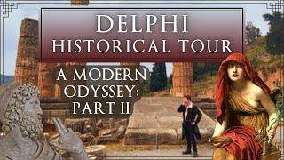 A Historical Tour of Delphi (My Odyssey Pt. 2)