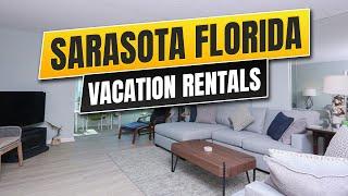 Sarasota Florida Vacation Rentals