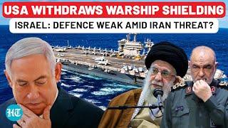 On Day Of Iran's Biggest Threat, USA Withdraws Key Warship Shielding Israel | Hezbollah | Hamas