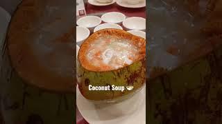 Coconut Soup  #chinatown #chinesefoodeasyrecipe  #food #yummy #cooking #delicious #shorts #chef