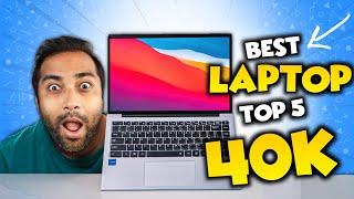 Top 5 Best Laptops Under 40000 (2025)Best Laptop Under 40000 for Gaming,Students,Coding in 2025