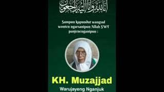 Mbah Jad ( KH. muzajjad ) Wafat | Salah satu Ulama Sepuh NU & Waliyullah Dari Nganjuk