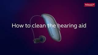 How to clean the hearing aid