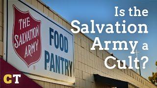 Is the Salvation Army a Cult?