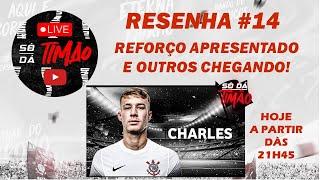  RESENHA AO VIVO #14  - SÓ DA TIMÃO