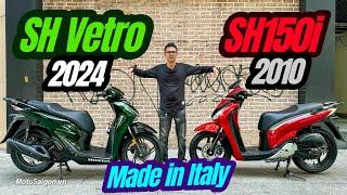 Honda SH Vetro nhập Ý 2024 so sánh SH Ý 2010 có gì hay hơn về giá xe trang bị thiết kế công nghệ?