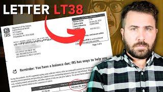 IRS Letter LT38 EXPLAINED: What It Is and What To Do If You Got One!